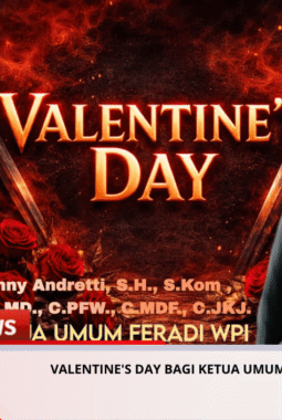 Valentine’s Day Bagi Ketua Umum FERADI WPI