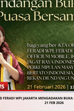 DPD FERADI WPI JAKARTA MENGADAKAN BUKA PUASA BERSAMA SABTU 21 FEB 2026