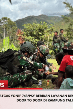 Satgas Yonif 743/PSY Berikan Layanan Kesehatan Gratis Door To Door Di Kampung Talilime