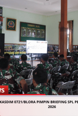 Kasdim 0721/Blora Pimpin Briefing SPL Persami KKRI TA 2026