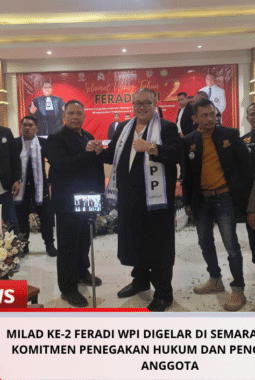 Milad ke-2 FERADI WPI Digelar di Semarang, Perkuat Komitmen Penegakan Hukum dan Pengembangan Anggota
