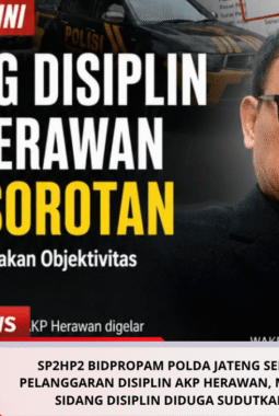 SP2HP2 Bidpropam Polda Jateng Sebut Dugaan Pelanggaran Disiplin AKP Herawan, M. Arifin Kritik Sidang Disiplin diduga Sudutkan Korban
