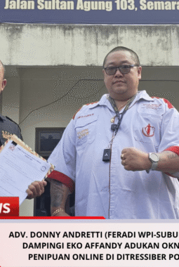 Adv. Donny Andretti (FERADI WPI-SUBUR JAYA LAWFIRM) Dampingi Eko Affandy Adukan Oknum Terduga Penipuan Online di DitResSiber Polda Jateng