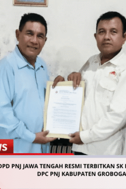 DPD PNJ JAWA TENGAH RESMI TERBITKAN SK MANDAT KETUA DPC PNJ KABUPATEN GROBOGAN