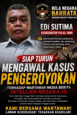 YAYASAN BELA NEGARA BARRATA BARISAN RAKYAT TANAH AIR SIAP KAWAL DUGAAN KASUS PENGEROYOKAN WARTAWAN HINGGA MEMPEROLEH KEPASTIAN HUKUM