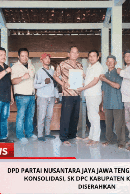 DPD Partai Nusantara Jaya Jawa Tengah Terus Perkuat Konsolidasi, SK DPC Kabupaten Kendal Resmi Diserahkan