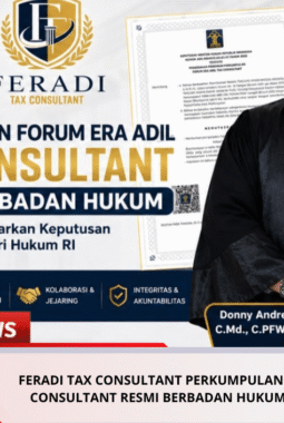 FERADI TAX CONSULTANT Perkumpulan Forum Era Adil Tax Consultant Resmi Berbadan Hukum Kemenkumham RI