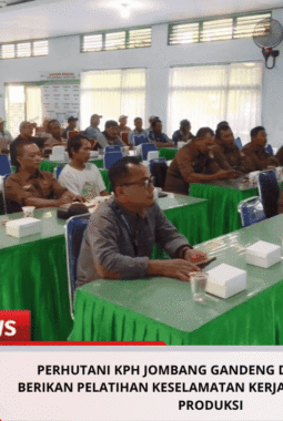 Perhutani KPH Jombang Gandeng Disnakertrans Berikan Pelatihan Keselamatan Kerja Ke Mitra Tenaga Produksi
